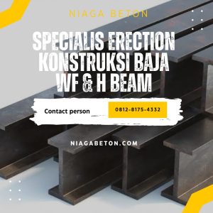 Harga Jasa Konstruksi Baja WF Per Kg Di Semarang - NIAGA BETON